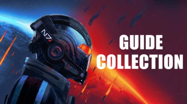 Modding Guide and Mod Collection for Mass Effect Legendary Edition