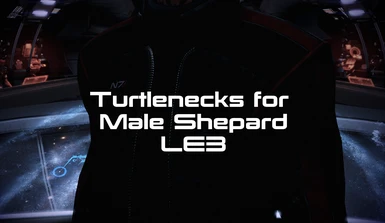Turtlenecks for Male Shepard (LE3)
