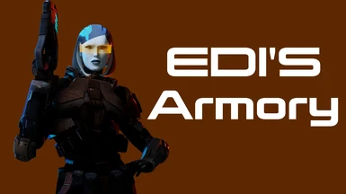 EDI's Armory