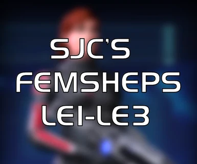 SJC's FemSheps LE1-LE3