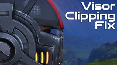 Visor Clipping Fix