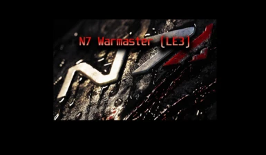 N7 Warmaster (LE3)