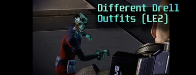 Different Drell Outfits (LE2)