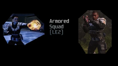 Armored Squad (LE2)