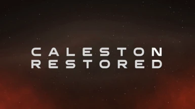 Caleston Restored (LE1 - ALPHA)