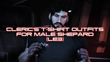 Cleric's T-Shirt Outfits for Male Shepard (LE3)