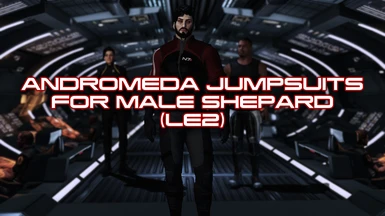 Andromeda Jumpsuits for Male Shepard (LE2)