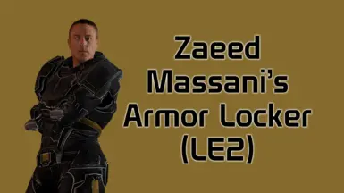 Zaeed Massani's Armor Locker (LE2)