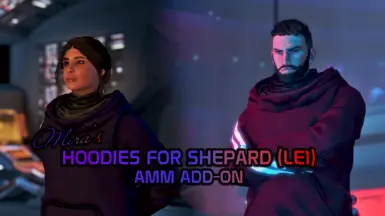 Mira's Hoodies for Shepard (LE1 - AMM Add-On)