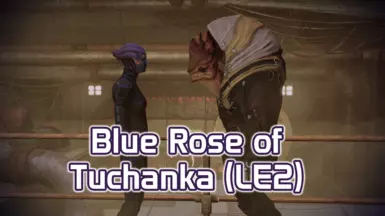 Blue Rose of Tuchanka (LE2)