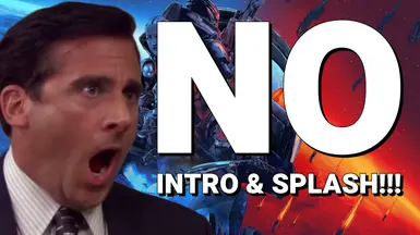 No-Intro-Splash (Skip Startup - Splash Videos)