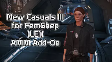 New Casuals III for FemShep (LE1)