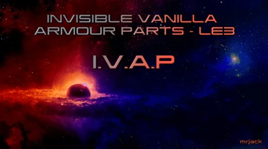 Invisible Vanilla Armour Parts - IVAP (LE3)