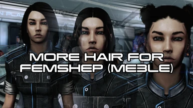 More Hair for Femshep (ME3LE)