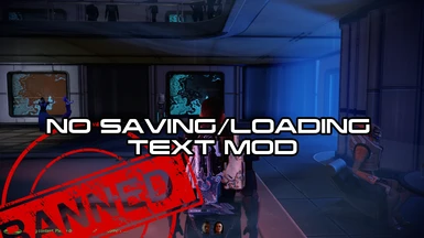 No Saving-Loading Text Mod