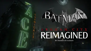 Arkham City Reimagined