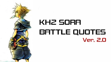 KH2 Sora Battle Quotes