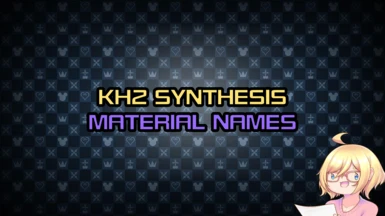 LunarMelody's KH2 Synthesis Material Names