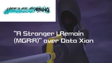 A Stranger I Remain (MGR) over Data Xion