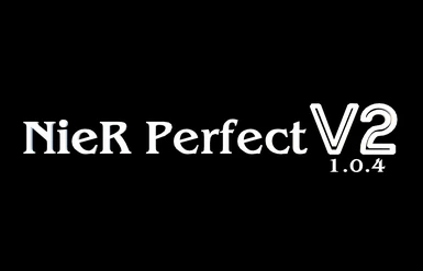 NieR Perfect V2 (1.0.4)