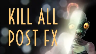 Kill All PostFX