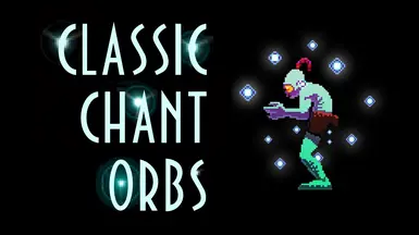 Classic Chant Orbs