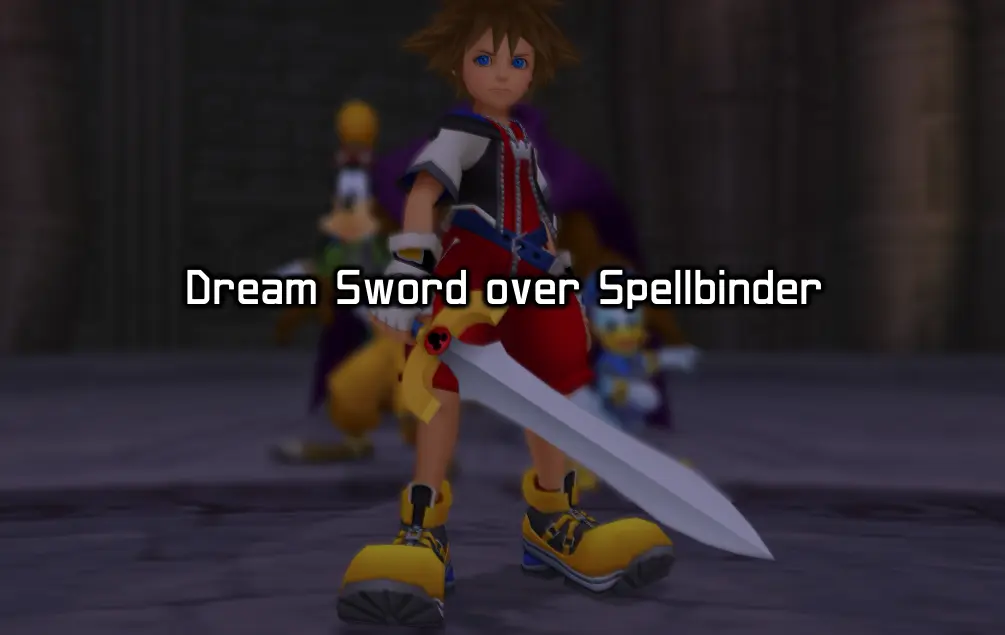 Dream Sword over Spellbinder at Kingdom Hearts Final Mix Nexus - Mods ...