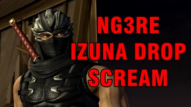 NG3RE Izuna drop Scream sound for NGS2