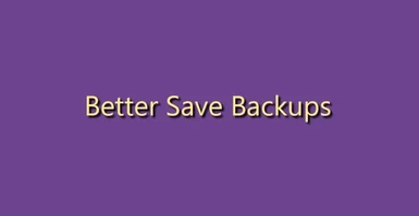 Better Save Backups