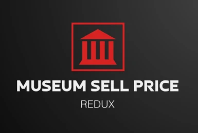 Museum Sell Price Redux