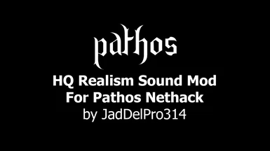 HQ Realism Sound Mod For Pathos