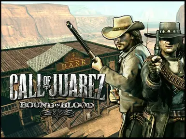 Call of Juarez Bound in Blood - Ready2Play Launcher