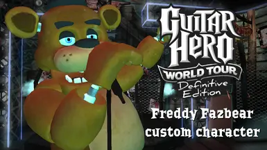 Freddy Fazbear - Five Nights At Freddy's Custom Character at Guitar Hero  World Tour Nexus - Mods and Community