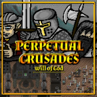 Perpetual Crusades
