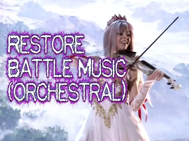 Restore Battle Music (Orchestral)