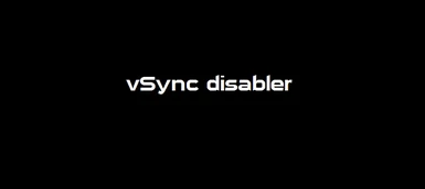 vSync disabler