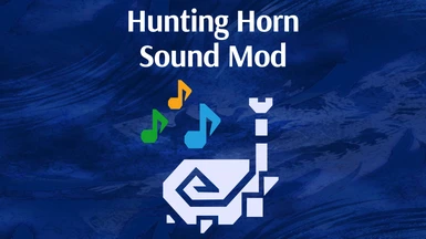 Hunting Horn Sound Mod