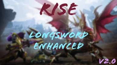 Rise Longsword Enhanced