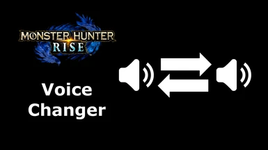 MHR Voice Changer