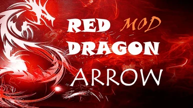 Perfect BOW mod---Red dragon arrow