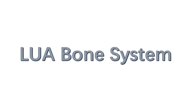 Lua Bone System 2.0