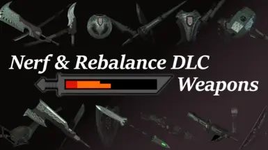 Nerf And Rebalance DLC Weapons (Defender)