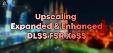 DLSS FSR2 XeSS Upscaling