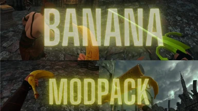 Banana Modpack at Blade & Sorcery: Nomad Nexus - Mods and community