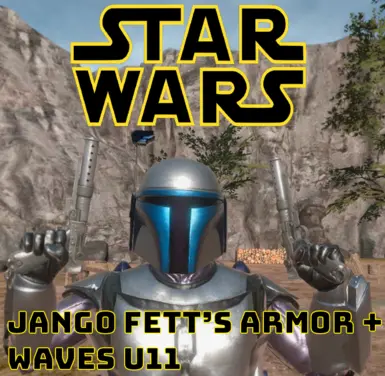 Jango Fett's Armor and Waves U11