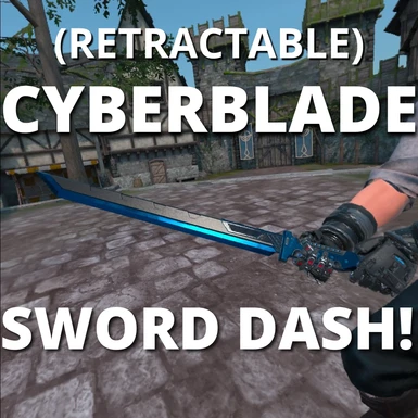 Retractable Cyberblade ( Sword Dash )