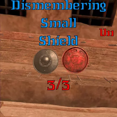 Small Dismembering Shield (U11)