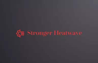 Stronger Heatwave
