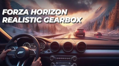 Realistic Gearbox For Forza Horizon