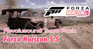 Forza Horizon 5.5 Revolusound Team Pack (PGG KILLED IT)